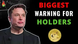 BIGGEST WARNING FOR DOGECOIN HOLDERS EVER! YOU NEED TO SEE THIS! | DOGECOIN NEWS!