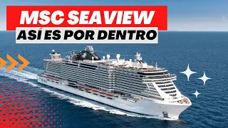 MSC Seaview Tour 4K - MSC Cruises