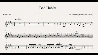 Ed Sheeran - Bad Habits (Sinesia Sax cover) Alto sax sheet music
