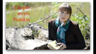 Chopin meets Pushkin - featuring Anna Fedorova