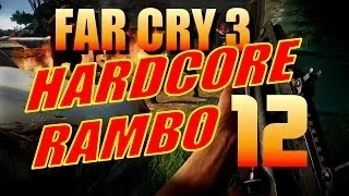 Far Cry 3 Walkthrough Hardcore Rambo - Part 12: The Paint It Black Gold Run