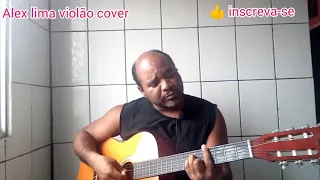 Gusttavo Lima 60 segundos Alex lima violão cover música facil sertanejo caipira