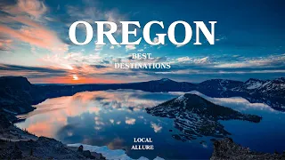 Best Places to Visit in Oregon | Oregon Travel Tour