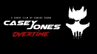 Casey Jones: Overtime (Fan Film)