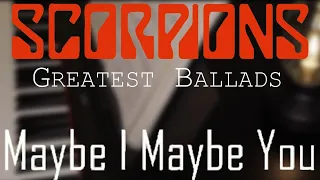 Maybe I, Maybe you - Scorpions / Может я, может ты - Скорпионс