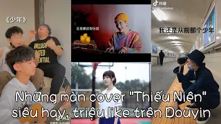 Thiếu Niên 少年 - Mộng Nhiên 梦然 || Những màn cover triệu like trên Douyin