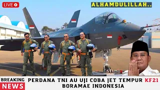 PERDANA INDONESIA MULAI UJI COBA KF21 BORAMAE, PILOT TNI AU TAK DIIKUT SERTAKAN