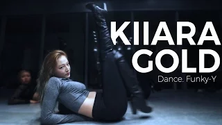 Kiiara - Gold (Dance. Funky-Y)