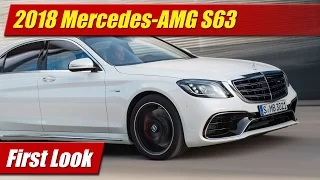 2018 Mercedes-AMG S63: First Look