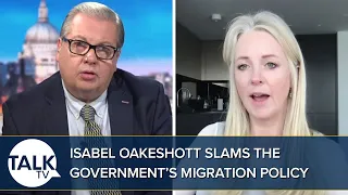 "Biggest Political BETRAYAL” - Isabel Oakeshott Criticises Government Migration Policy