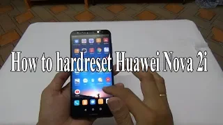 How to factory reset Huawei Nova 2i