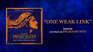 One Weak Link — The Prince of Egypt (Lyric Video) [OCR West End]