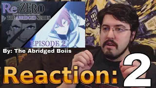 Re:ZERO Abridged Ep.2 (The Anime Boiis): #Reaction #AirierReacts