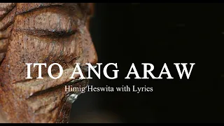Ito Ang Araw l Himig Heswita with Lyrics