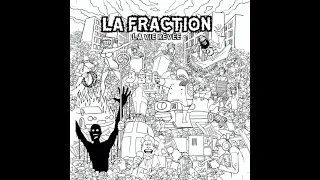 La Fraction - La Vie rêvée