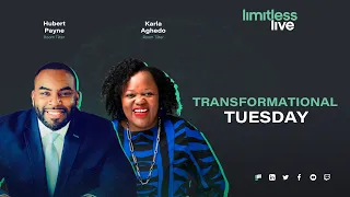 Transformational Tuesdays | Limitless Live with Karla & Hubert