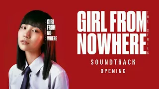 Girl From Nowhere-Theme Song ss.1 OST.Soundtrack Full Version