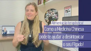 DETOX DO FÍGADO – COMO A ALIMENTAÇÃO TERAPÊUTICA CHINESA PODE TE AJUDAR A DESITOXICAR O SEU FÍGADO