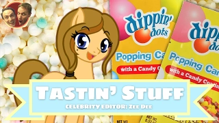 Tastin" Stuff - Dippin' Dots Popping Candy