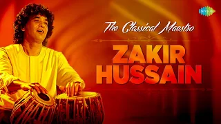 The Classical Maestro Zakir Hussain | Indian Classical Instrumental Music | Ustad Zakir Khan Tabla