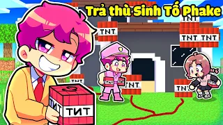 HIHA HỢP TÁC FAN SIÊU CỨNG TRẢ THÙ SINH TỐ PHAKE TRONG MINECRAFT*HIHA PHÁ NHÀ PHAKE 🤣😎