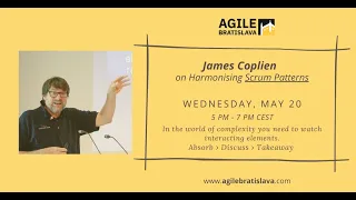 Agile Bratislava - James Coplien & Scrum Patterns