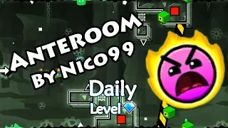 Geometry Dash - Anteroom (By Nico99) ~ Daily Level #409 [All Coins]