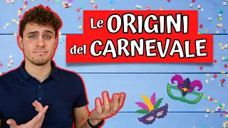 Le ORIGINI del CARNEVALE || Breve spiegazione