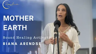 Powerful Vocal Transmission | Mother Earth Sound Healing and Activation