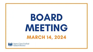 Board Meeting - March 14, 2024