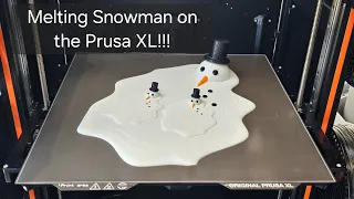 Giant Melting Snowman on the Prusa XL!!!