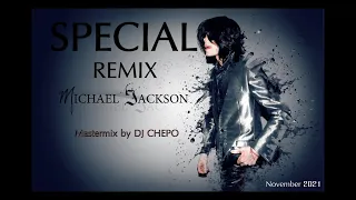 SPECIAL REMIX MICHAEL JACKSON by DJ CHEPO