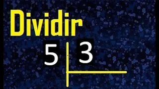 dividir 5 entre 3