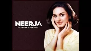 Neerja Bhanot-The Heroine Of Hijack( Inspirational Video)