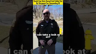 Stupid Cop Gets Owned & Putted On His Place By Sergeant For Demanding ID Unlawfully #shorts