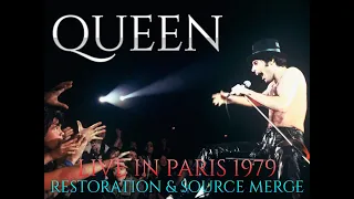 Queen - Live in Paris 1979 (2022 Source Merge/Restoration)