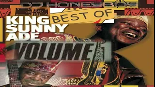 BEST OF KING SUNNY ADE,,VOLUM1...BY DJ HONEYBOY... +971566469592