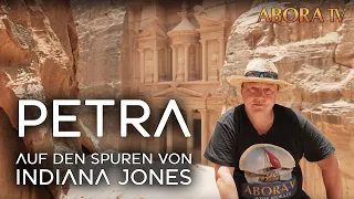 Petra - Auf den Spuren von Indiana Jones