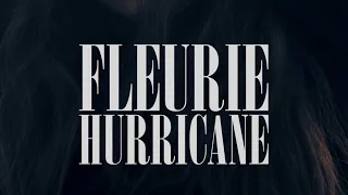 Fleurie - Hurricane (Audio)