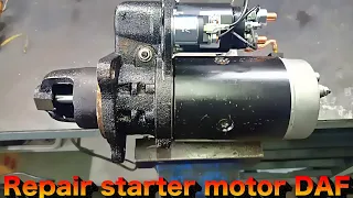 How To Repair Starter Motor DAF TRUCK 24v / Remont Kamionskog Anlasera AUTO ELECTRIC