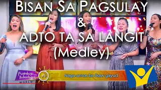 Bisan sa Pagsulay with Adto ta sa Langit Medley | PSKW Family