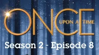 Once Upon a Time Season 2 Episode 8: Into the Deep - Live Reaction / Recap