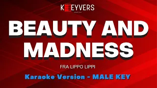 BEAUTY AND MADNESS - Fra Lippo Lippi (Original Male Key) | PIANO KARAOKE by KEEYVERS