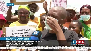SONA 2022 | Thakgalane residents  want problems addressed