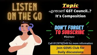 GST Council and Its composition | UPSC CSE Current Affairs Malayalam Analysis | Learnerz GEMS Club