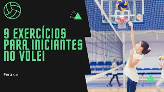 9 EXERCÍCIOS PARA INICIANTES NO VÔLEI