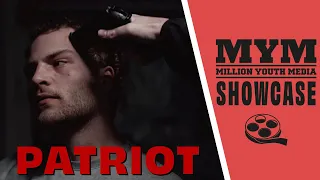 PATRIOT (2021) Crime Drama Short Film | MYM