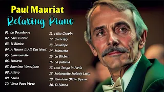 Paul Mauriat Greatest Hits 2024 🎹 Best Songs Of Paul Mauriat 2024 - Collection Songs of Paul Mauriat