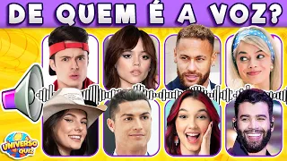 ADIVINHE OS FAMOSOS PELA VOZ |  Adivinhe as Vozes das Celebridades!