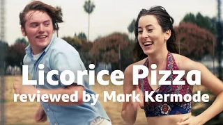 Licorice Pizza reviewed by Mark Kermode